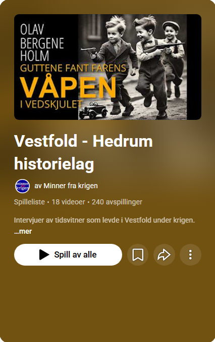 "Våpen i vedskjulet" Hedrum under 2. verdenskrig